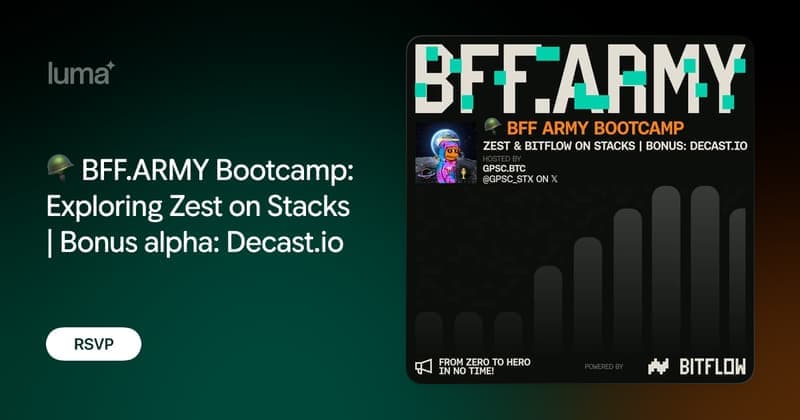 BFF.ARMY Bootcamp: exploring Zest on Stacks | Bonus alpha: Decast.io