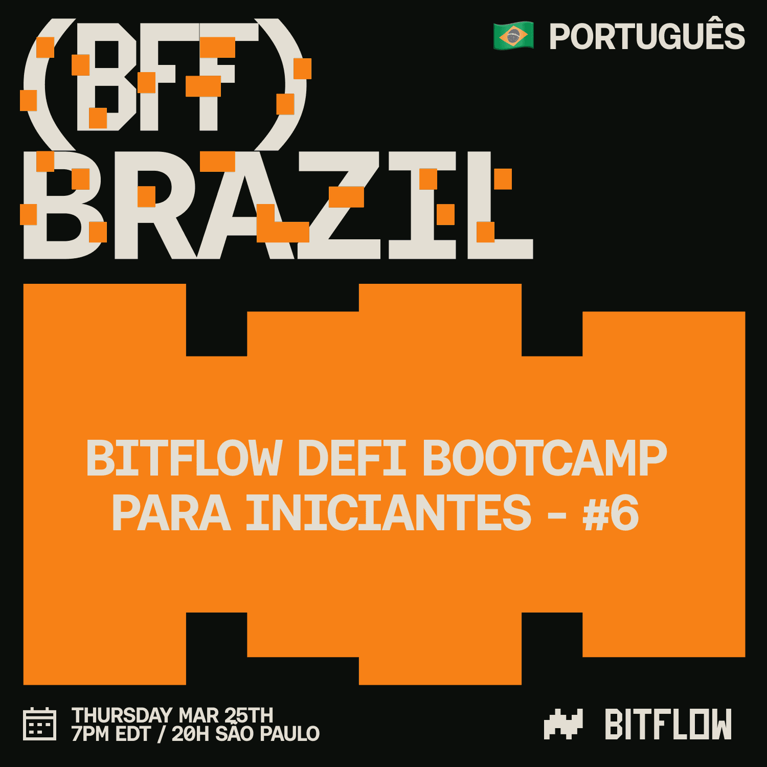 Bitflow: Bitcoin DeFi Bootcamp para Iniciantes | BFF Brazil #6